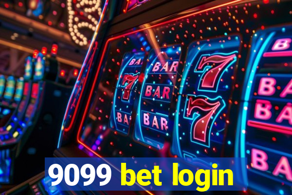 9099 bet login